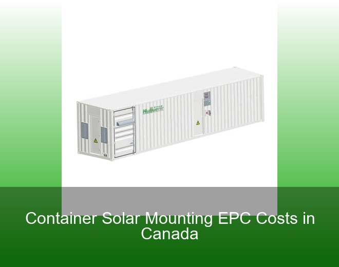 Container Solar Mounting EPC Costs in Canada